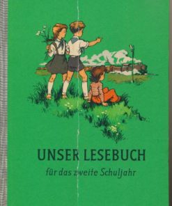 Unser Lesebuch für das zweite Schuljahr