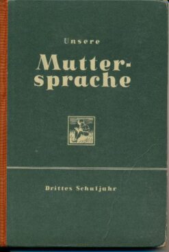 Unsere Muttersprache drittes Schuljahr