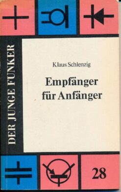 Empfänger für Anfänger