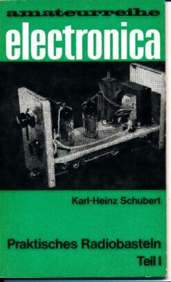 Praktisches Radiobasteln Teil I