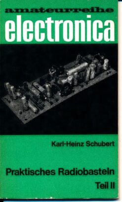 Praktisches Radiobasteln Teil II