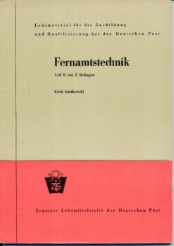 Fernamtstechnik Teil II