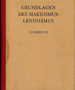 Lehrbuch – Grundlagen des Marxismus-Leninismus