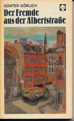 Der Fremde aus der Albertstraße