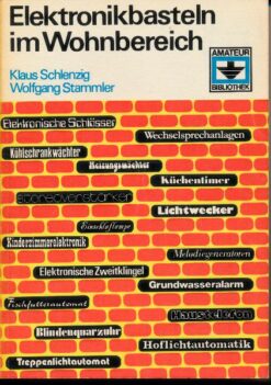 Elektronikbasteln im Wohnbereich