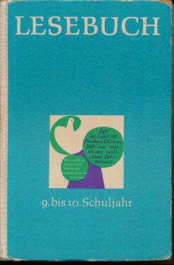 Lesebuch 9. bis 10. Schuljahr