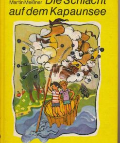 Die Schlacht auf dem Kapaunsee