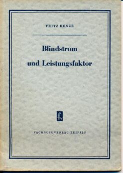 Blindstrom und Leistungsfaktor
