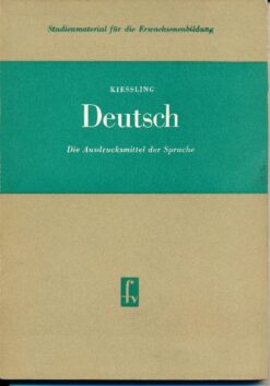 Deutsch – Die Ausdrucksmittel der Sprache