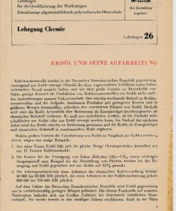 Erdöl und seine Aufarbeitung / Lehrgang Chemie / Lehrbogen 26