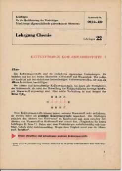 Kettenförmige Kohlenwasserstoffe I / Lehrgang Chemie / Lehrbogen 22