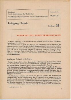 Schwefel und seine Verbindungen / Lehrgang Chemie / Lehrbogen 19