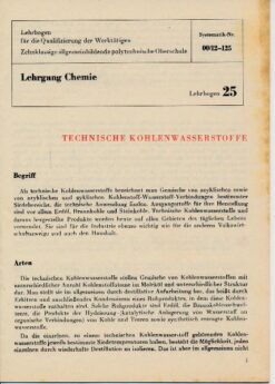 Technische Kohlenwasserstoffe / Lehrgang Chemie / Lehrbogen 25