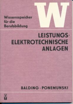 Leistungselektrotechnische  Anlagen