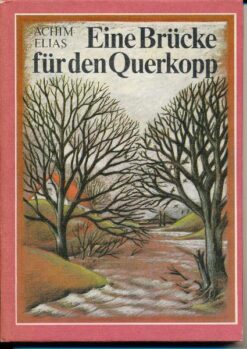 Eine Brücke für den Querkopp