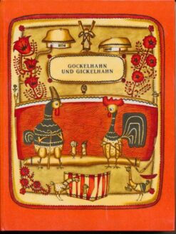 Gockelhahn und Gickelhahn