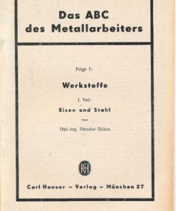 Das ABC des Metallarbeiters