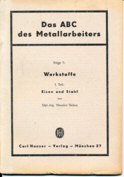 Das ABC des Metallarbeiters