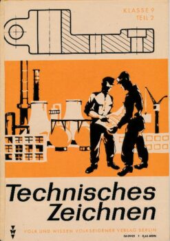 Technisches Zeichnen  Klasse 9  Teil 2