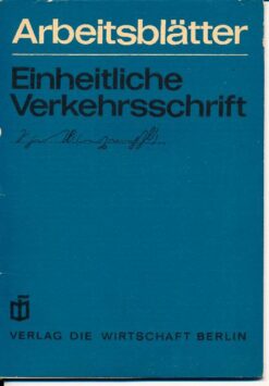 Arbeitsblätter für die Einheitliche Verkehrsschrift