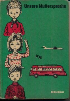Unsere Muttersprache  Dritte Klasse