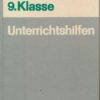 Mathematik 9.Klasse  Unterrichtshilfen