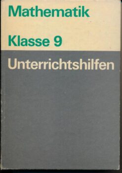 Mathematik Klasse 9  Unterrichtshilfen