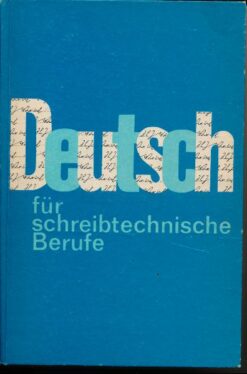 Deutsch für schreibtechnische Berufe