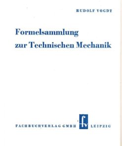 Formelsammlung zur Technischen Mechanik