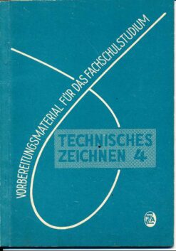 Technisches Zeichnen Lehrbrief 4