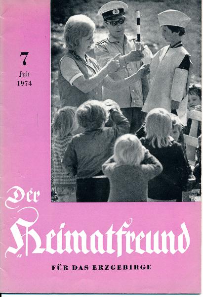 Der Heimatfreund für das Erzgebirge  Heft 7 und 9/1974