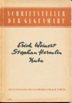 Erich Weinert, Stephan Hermlin, Kuba