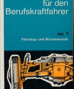 Lehrbuch für den Berufskraftfahrer  Teil 1