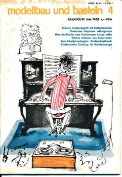 Modellbau und Basteln 4  Juli / August 1966
