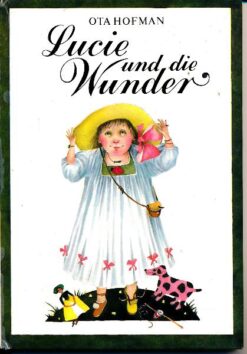 Lucie und die Wunder
