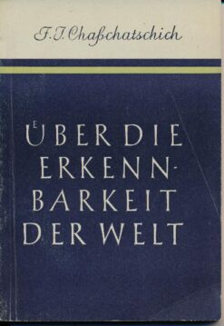 Über die Erkennbarkeit der Welt