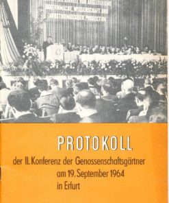 Protokoll der II. Konferenz der Genossenschaftsgärtner am 19.September 1964 in Erfurt