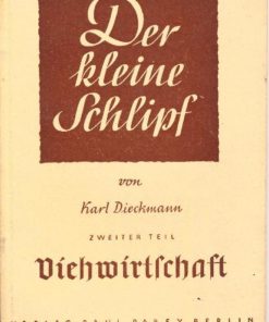 Der kleine Schlipf ? Viehwirtschaft / zweiter Teil