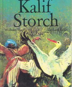 Die Geschichte von Kalif Storch