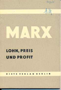 Lohn, Preis und Profit
