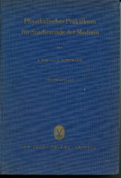 Physikalisches Praktikum für Studierende der Medizin