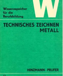 Technisches Zeichnen Metall