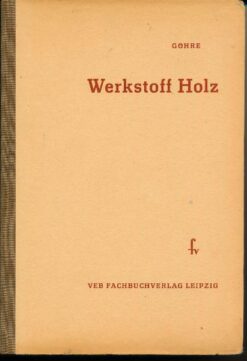 Werkstoff Holz