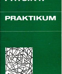 Physik – Praktikum für Klasse 11