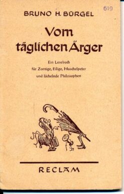 Vom täglichen Ärger