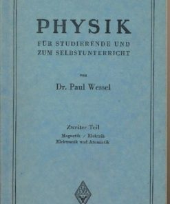 Physik für Studierende und zum Selbstunterricht  2.Teil