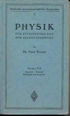 Physik für Studierende und zum Selbstunterricht  2.Teil