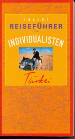 Knaurs Reiseführer für Individualisten – Türkei