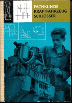 Fachkunde Kraftfahrzeugschlosser