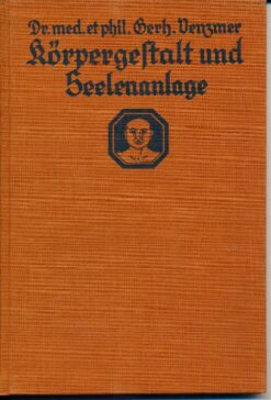 Körpergestalt und Seelenanlage